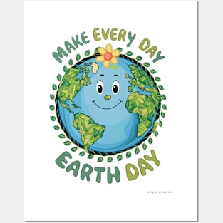 Make Every Day Earth Day Posters and Art